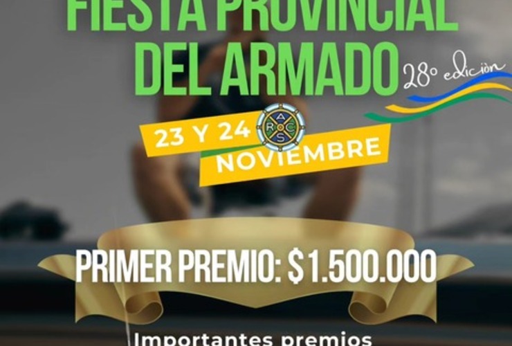 Imagen de Fiesta Provincial del Armado: 28° edición con grandes premios y sorpresas