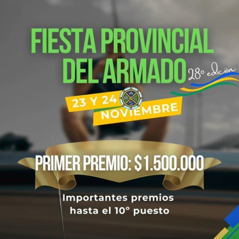 Imagen de Fiesta Provincial del Armado: 28° edición con grandes premios y sorpresas