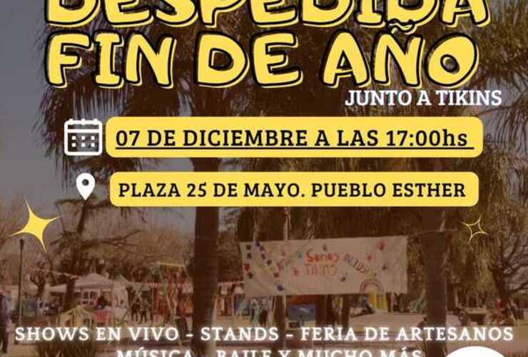 Imagen de Somos Tikins: Despedida de fin de año en Pueblo Esther con música, feria y espectáculos en vivo