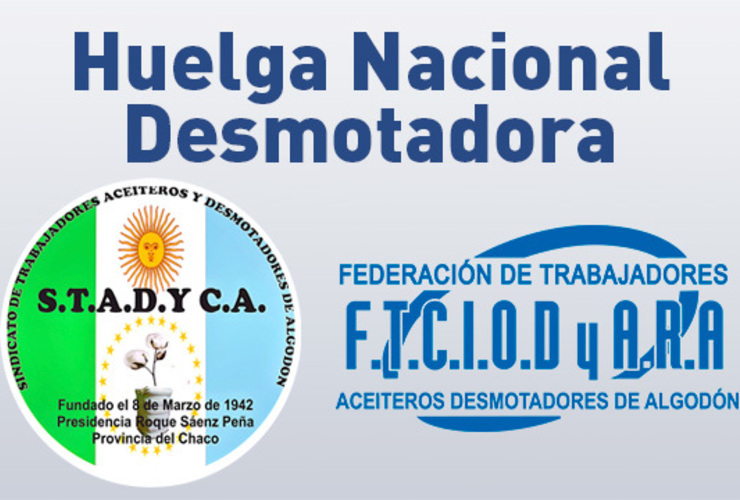 Imagen de Huelga Nacional Desmotadora