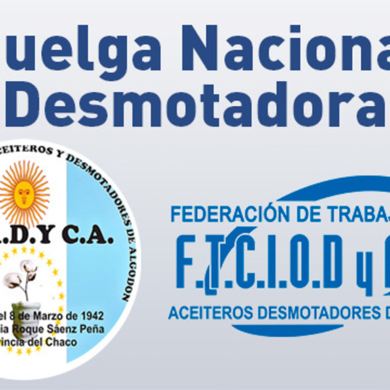 Imagen de Huelga Nacional Desmotadora