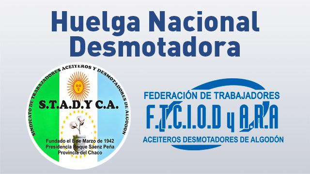 Imagen de Huelga Nacional Desmotadora