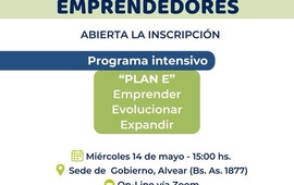 Imagen de Llega a Alvear el Programa Intensivo Plan E. Emprender. Evolucionar. Expandir.