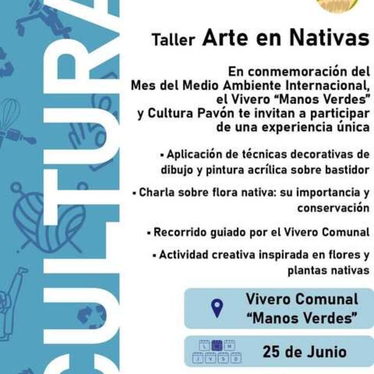 Imagen de Pavón invita a una experiencia creativa y ambiental con el taller Arte en Nativas
