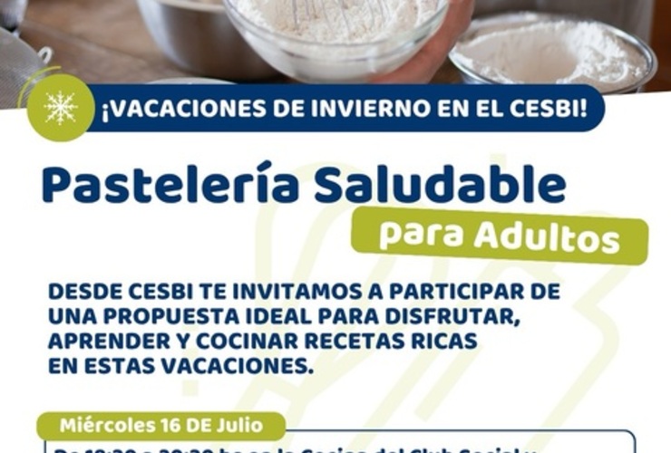 Imagen de Clase abierta de Pastelería Saludable en Alvear durante las vacaciones de invierno