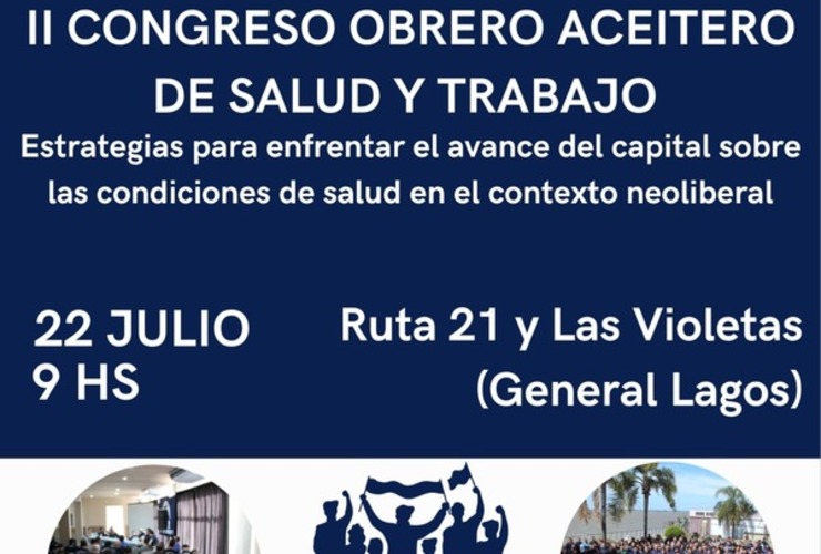 Imagen de Se realizará en General Lagos: II Congreso Obrero Aceitero de Salud y Trabajo