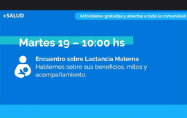 Imagen de Agosto es Salud: Ma&ntilde;ana martes 19/08, Encuentro sobre Lactancia Materna en el CIC