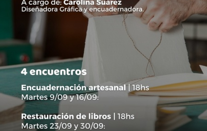 Imagen de Seminario de Encuadernaci&oacute;n y Restauraci&oacute;n en Alvear