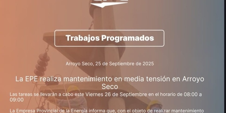 Imagen de Corte programado: La EPE realizará mantenimiento en media tensión en Arroyo Seco