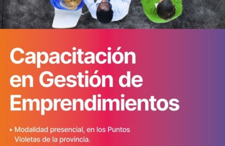 Imagen de Más cupos disponibles para la capacitación y gestión de emprendimientos