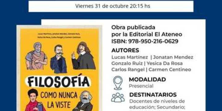 Imagen de Presentan el libro Filosofía como nunca la viste en la Biblioteca Popular