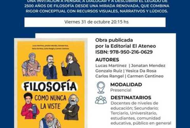 Imagen de Presentan el libro �Filosof&iacute;a como nunca la viste� en la Biblioteca Popular