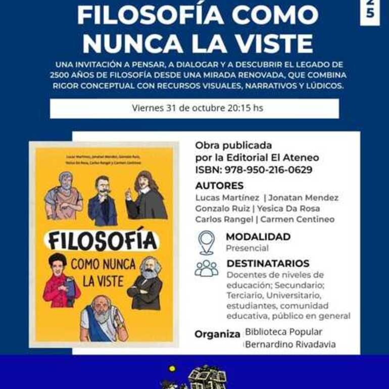 Imagen de Presentan el libro Filosofía como nunca la viste en la Biblioteca Popular