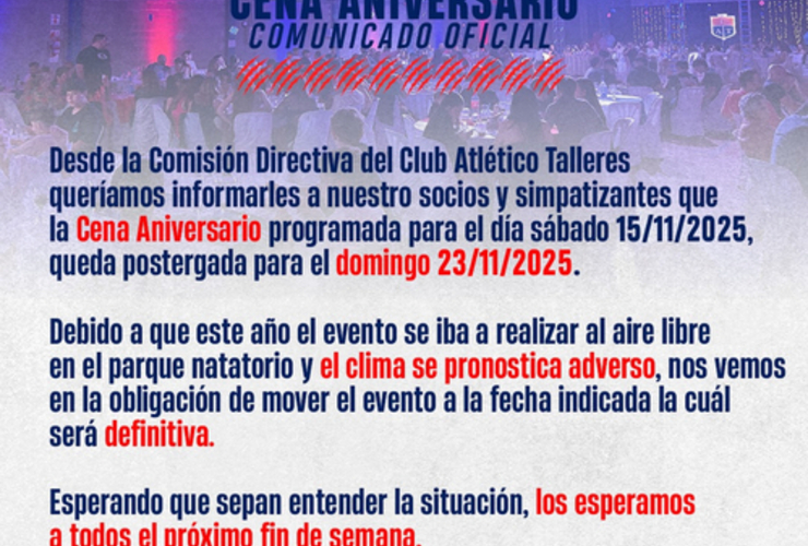 Imagen de La Cena 84 Aniversario de Talleres, cambi&oacute; de d&iacute;a. Del 15/11 pas&oacute; al 23/11