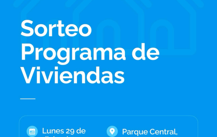 Imagen de Sorteo Programa de Viviendas: ser&aacute; el 29/12 en el Parque Central