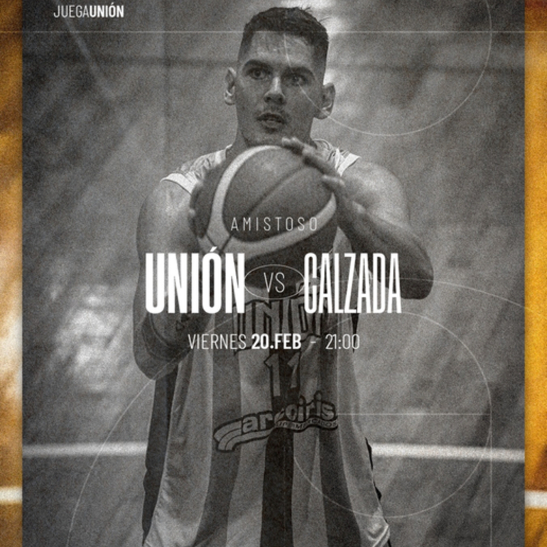 Imagen de B&aacute;squet: Uni&oacute;n jugar&aacute; un amistoso ante Calzada el 20/02 de local