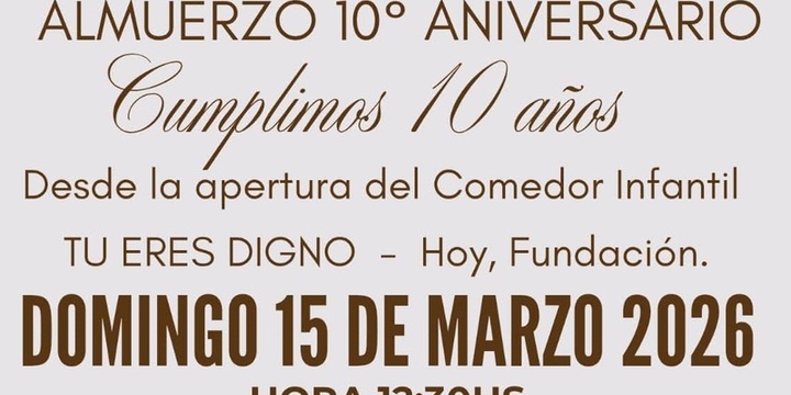 Imagen de Tu Eres Digno celebrar&aacute; su 10&deg; aniversario con un almuerzo
