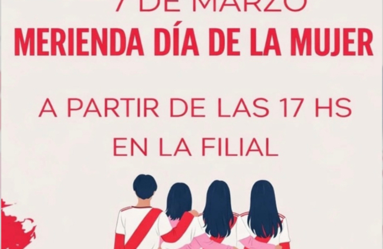 Imagen de La Filial River Plate Arroyo Seco, organiza una merienda por el D&iacute;a Internacional de la Mujer