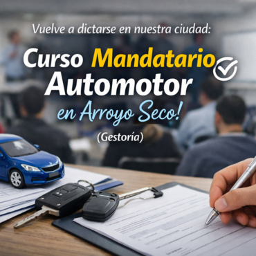 Imagen de Curso Mandatario Automotor en Arroyo Seco! (Gestoria)