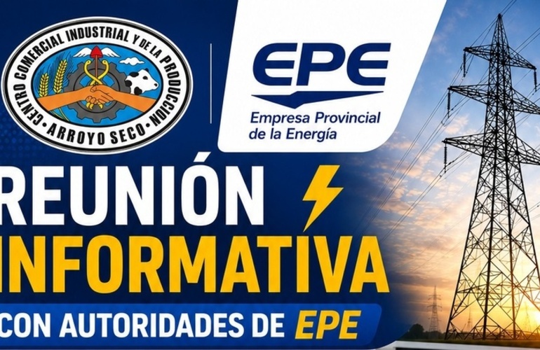 Imagen de Convocan a una reuni&oacute;n informativa clave con autoridades de la EPE en Arroyo Seco