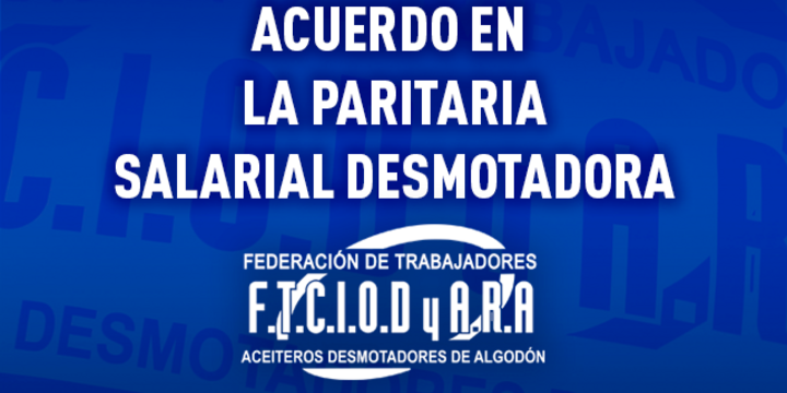 Imagen de Se firm&oacute; el acuerdo en la paritaria salarial desmotadora 2026