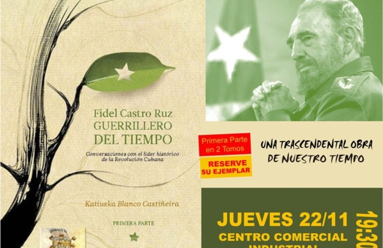 Imagen de Presentación del Libro "Fidel Castro Ruz, Guerrillero del Tiempo"