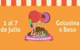 Del 1º al 7 de julio. Una golosina por un beso