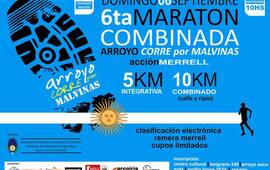 6ta Maratón Combinada Arroyo Corre por MALVINAS