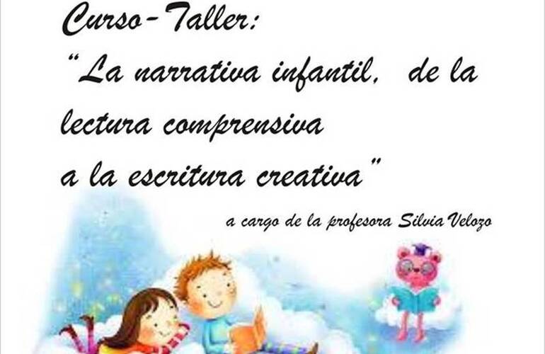 Curso de Taller de Literatura Infantil a cargo de Silvia Velozo