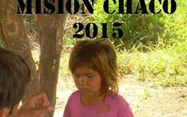 Imagen de Atención Arroyo Seco y localidades vecinas; ya está en marcha Misión Chaco 2015