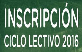 Imagen de Abierta la inscripción a Primer Año Ciclo Lectivo 2016