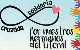 Imagen de &iquest;Te sum&aacute;s? Cruzada solidaria por los hermanos del litoral