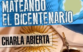 Imagen de Charla Abierta: "Mateando el Bicentenario"