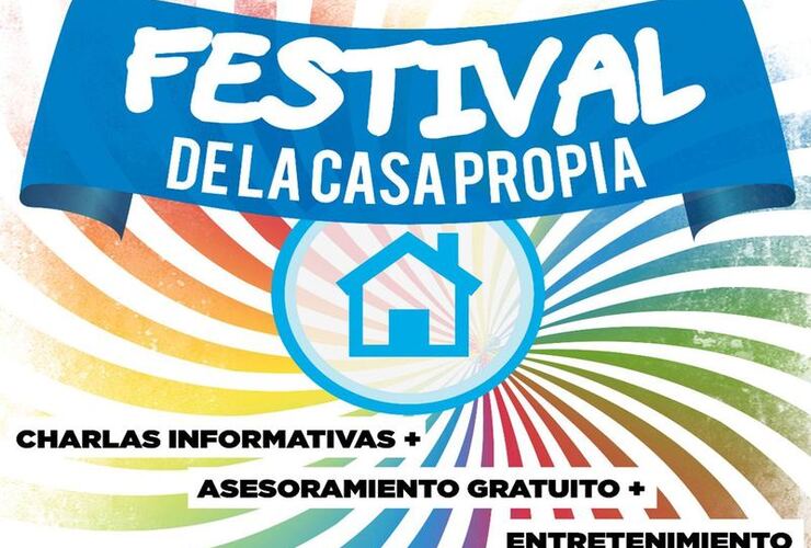 Imagen de El Festival De la Casa Propia se realiza este próximo sábado