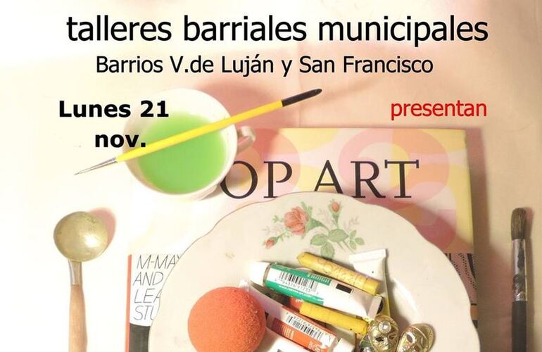 Imagen de Muestra de los Talleres Barriales Municipales �San Francisco y Virgen de Luj&aacute;n�