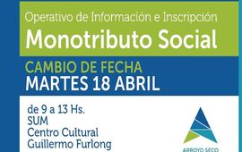 Imagen de Atenci&oacute;n!: Cambio de fecha para el Operativo de informaci&oacute;n e inscripci&oacute;n al Monotributo Social