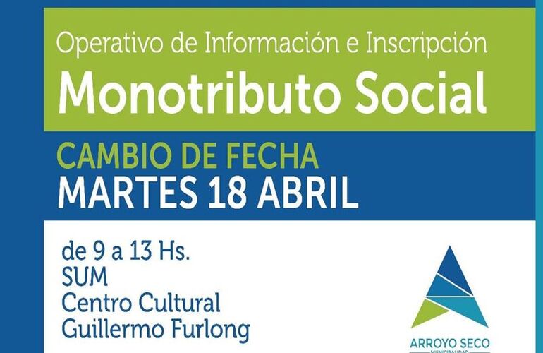 Imagen de Atención!: Cambio de fecha para el Operativo de información e inscripción al Monotributo Social