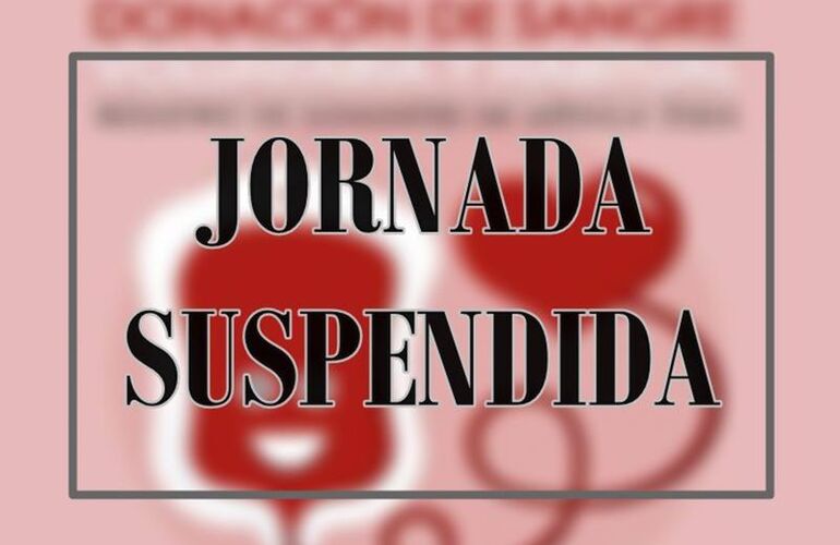 Imagen de Suspenden la Jornada de Donación de Sangre