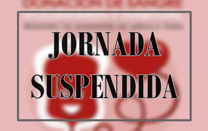Imagen de Suspenden la Jornada de Donaci&oacute;n de Sangre