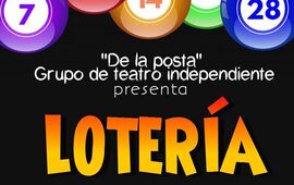 Imagen de El Grupo de Teatro Independiente De La Posta presenta: Lotería