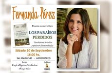 Imagen de En Arroyo Seco: Fernanda Pérez presenta su libro “Los Paraísos Perdidos”
