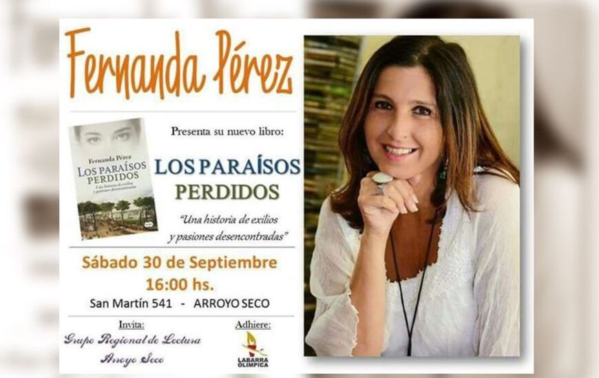 Imagen de En Arroyo Seco: Fernanda Pérez presenta su libro Los Paraísos Perdidos