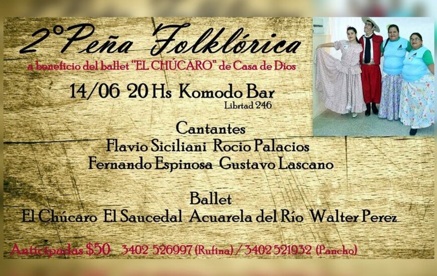 Imagen de 2da Pe&ntilde;a Folkl&oacute;rica a beneficio del Ballet �El Ch&uacute;caro�