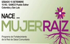 Imagen de Pueblo Esther Mujer Ra&iacute;z, nuevo programa de fortalecimiento para la salud.