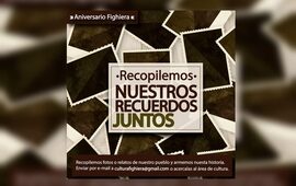 Imagen de Propuesta con motivo de un nuevo aniversario de Fighiera: "Juntemos recuerdos"