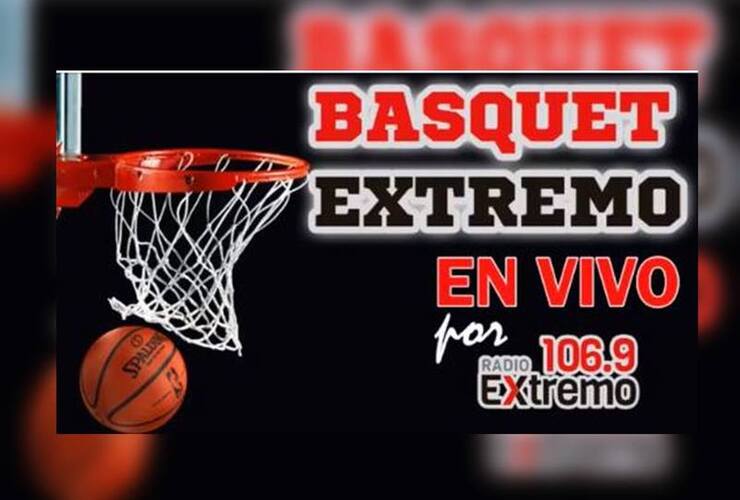 Imagen de Básquet EN DIRECTO por Radio Extremo 106.9