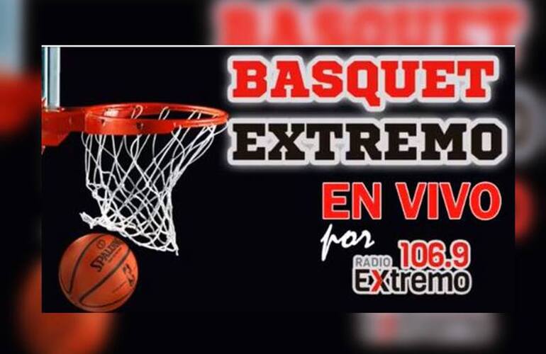 Imagen de Básquet EN DIRECTO por Radio Extremo 106.9