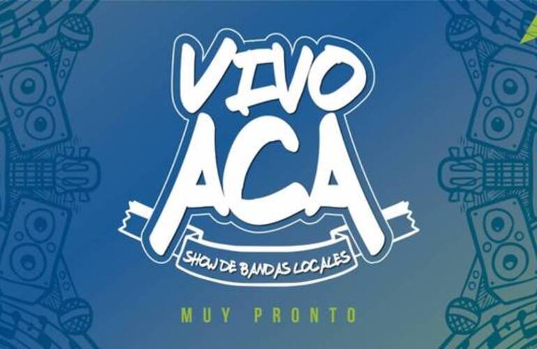 Imagen de VIVO ACÁ, Show de Bandas Locales