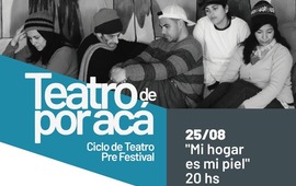 Imagen de 2da Obra de Teatro por Ac&aacute;; el Ciclo precio al Festival de Teatro de Arroyo Seco