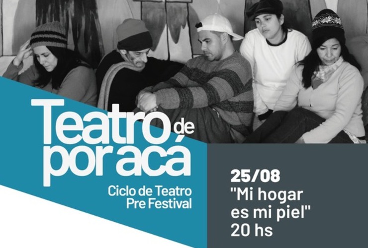 Imagen de 2da Obra de Teatro por Acá; el Ciclo precio al Festival de Teatro de Arroyo Seco